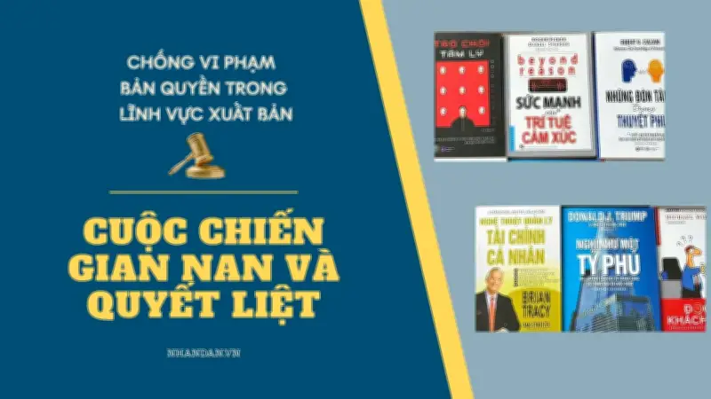 Sách giả, sách lậu tràn lan: Nỗi lo của bạn đọc và nhà xuất bản