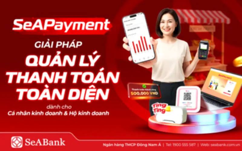 SeABank ra mắt Seapayment giúp chủ shop kiểm soát dòng tiền thời gian thực