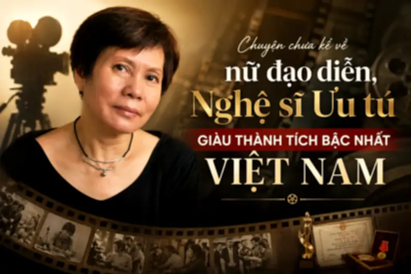 Từ 'Gánh xiếc rong' đến đỉnh cao điện ảnh: Hành trình của đạo diễn Việt Linh