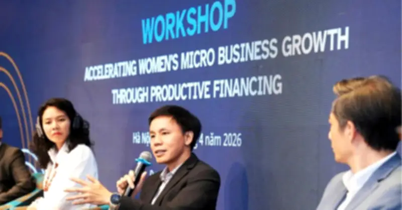 Thúc đẩy tăng trưởng doanh nghiệp siêu nhỏ do phụ nữ làm chủ qua tiếp cận vốn hiệu quả