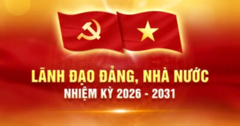 Thống kê chi tiết nhân sự lãnh đạo Đảng, Nhà nước nhiệm kỳ 2026-2031