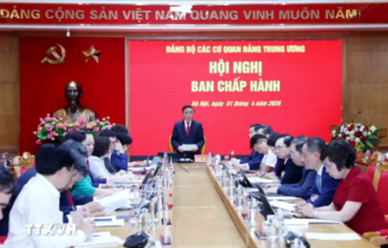 Thường trực Ban Bí thư chủ trì hội nghị Ban Chấp hành Đảng bộ các cơ quan Đảng Trung ương