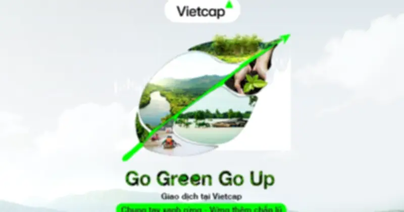 Tài Chính Xanh và ESG: Bước Chuyển Tất Yếu, Vietcap Tiên Phong Với Go Green Go Up 2026