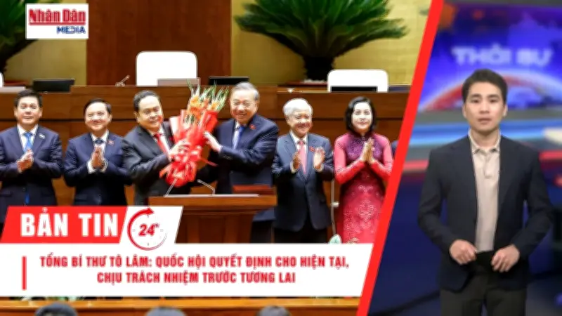 Tổng Bí thư Tô Lâm nhấn mạnh tầm nhìn chiến lược của Quốc hội khóa XVI