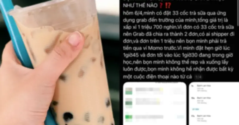 Tranh cãi shipper hủy đơn 30 ly trà sữa 1,7 triệu đồng, học sinh tố cáo, tài xế phản pháo