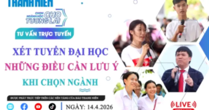 Tuyển sinh đại học 2024: Những lưu ý quan trọng khi chọn ngành học (Phần 2)