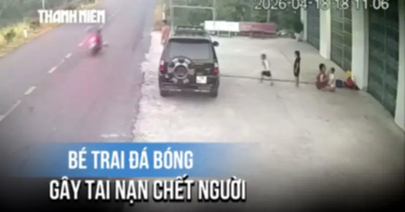 Vụ bé trai đá bóng gây tai nạn chết người: Công an điều tra nguyên nhân