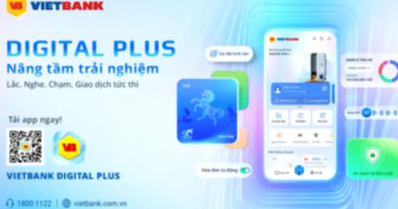Vietbank Digital Plus: Trợ Lý Tài Chính Số Đa Năng Với 5 Điểm Nổi Bật