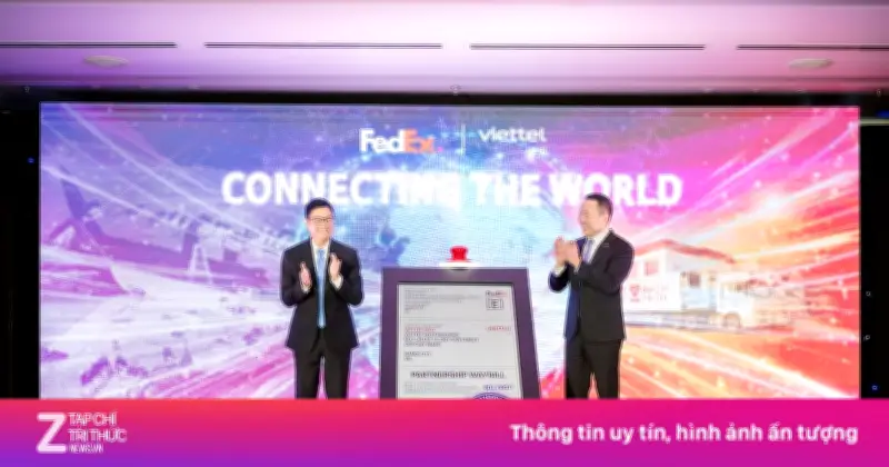 Viettel Post hợp tác FedEx, thúc đẩy tham vọng logistics xuyên biên giới