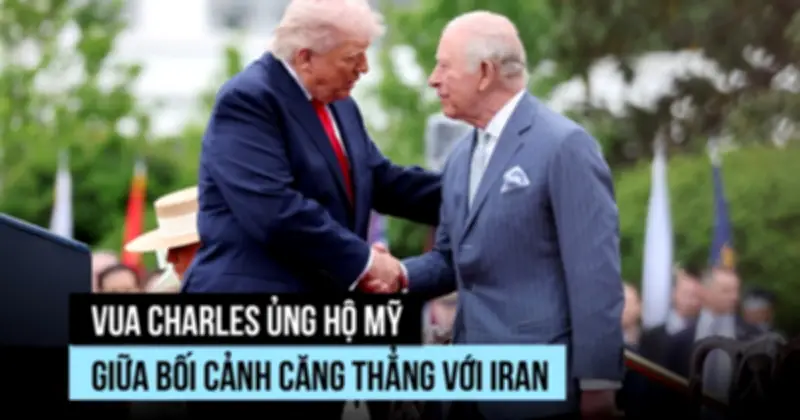 Vua Charles khẳng định Anh-Mỹ mãi là đồng minh trung kiên