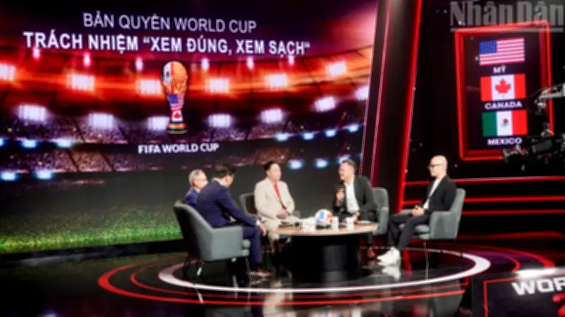 World Cup 2026: Kêu gọi 'Xem đúng - Xem sạch' vì một mùa bóng văn minh