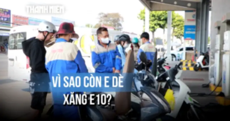 Xăng E10 sắp triển khai: Người dân dè dặt dù giá rẻ, doanh nghiệp thăm dò thị trường