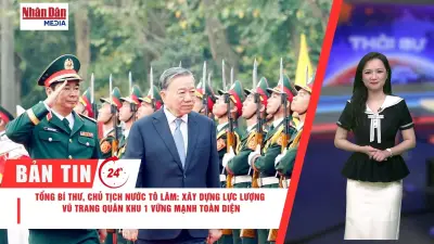 Quân khu 1 đón nhận danh hiệu Anh hùng, Quốc hội thông qua nghị quyết thuế mới