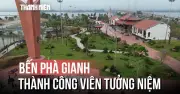 Bến phà Giánh thành công viên tưởng niệm: Sông Đáy kỷ niệm tàu không số huyền thoại