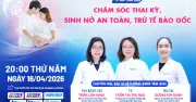 Chăm sóc trước sinh toàn diện: Xu hướng lưu trữ tế bào gốc được quan tâm tại Việt Nam