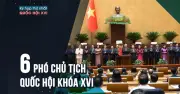 Chân dung 6 Phó Chủ tịch Quốc hội khóa XVI: Từ nhà ngoại giao đến chuyên gia kinh tế