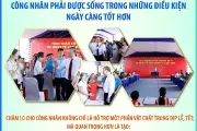 Công nhân phải được sống trong những điều kiện ngày càng tốt hơn