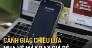Cảnh báo lừa đảo đặt vé máy bay, tour du lịch qua mạng xã hội tại Hà Nội