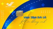 Hành Trình Bưu Gửi: Công Nghệ Vận Chuyển Hiện Đại Thay Đổi Cuộc Sống Người Dân