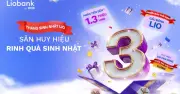 Liobank Triển Khai Loạt Ưu Đãi Sinh Nhật, Tặng Quà Lên Đến 600.000 Đồng