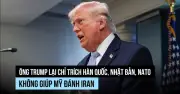 Ông Trump Chỉ Trích Đồng Minh Không Hỗ Trợ Mỹ Trong Xung Đột Trung Đông