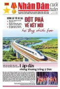 Nhân Dân cuối tuần số 1939: Những câu chuyện đặc sắc