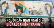 Tehran sau không kích: Cuộc sống bình thường che giấu nền kinh tế tan nát và sự chia rẽ