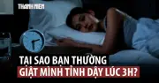 Thức giấc lúc 3 giờ sáng: Dấu hiệu cảnh báo sức khỏe không nên bỏ qua