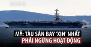 Tàu sân bay Mỹ USS Gerald R. Ford sửa chữa dài hạn tại Croatia sau hỏa hoạn