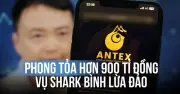 Vụ Shark Bình lừa đảo qua tiền số Antex: Công an phong tỏa hơn 900 tỉ đồng