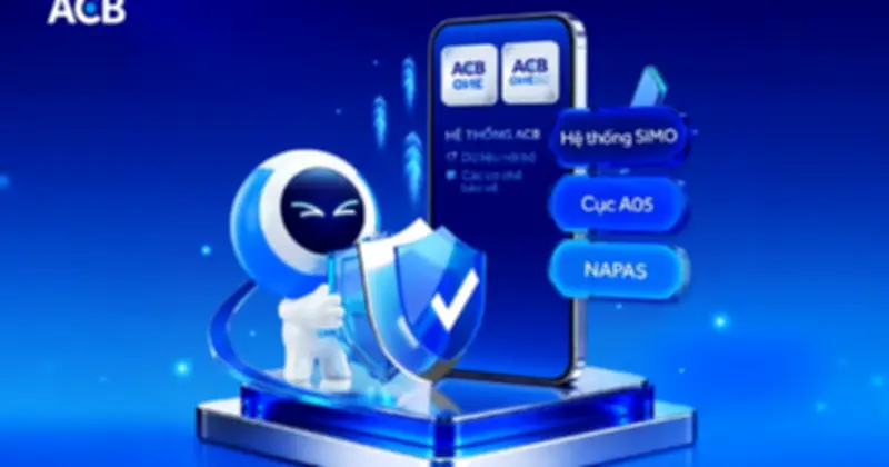 ACB nâng cấp cảnh báo giao dịch, bảo vệ khách hàng trước lừa đảo AI