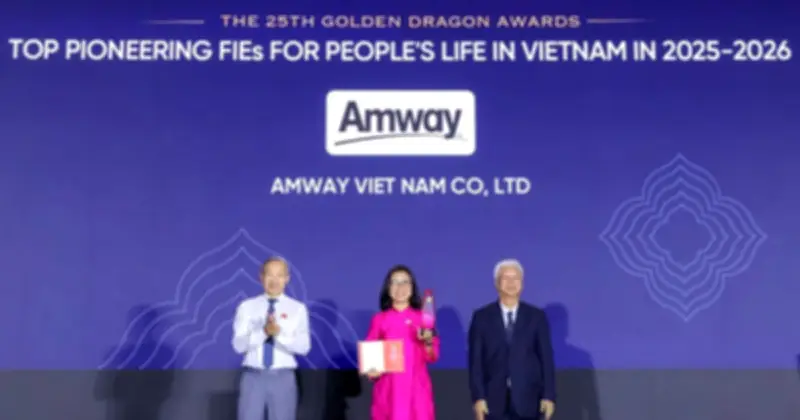 Amway Việt Nam lần thứ 10 nhận giải Rồng Vàng, khẳng định cam kết đầu tư dài hạn