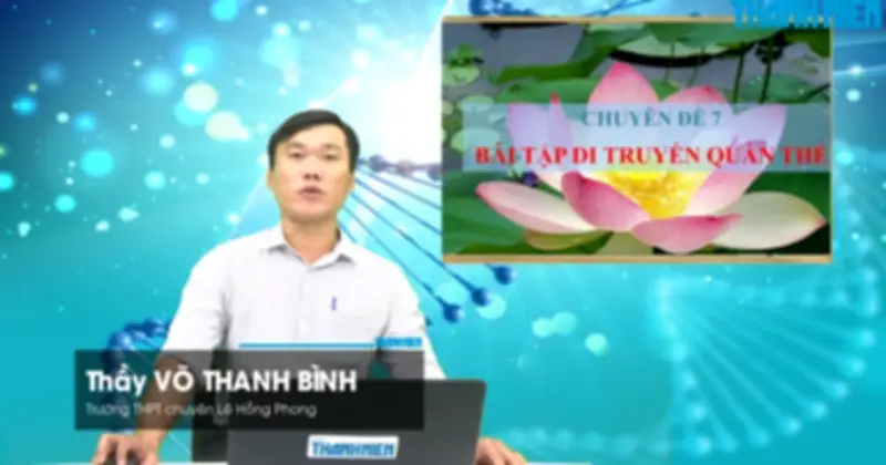 Bí quyết ôn thi THPT 2026 môn Sinh học: Chuyên đề 7 bài tập di truyền quần thể