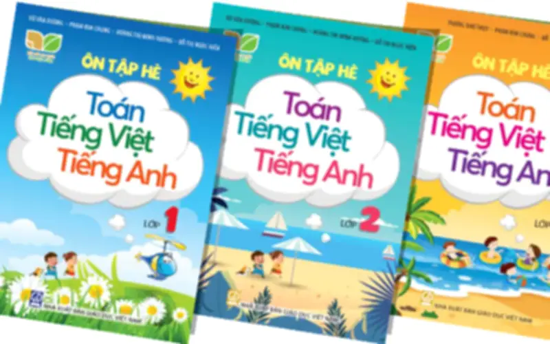 Bộ sách Ôn tập hè Toán – Tiếng Việt – Tiếng Anh giúp học sinh duy trì nề nếp học tập