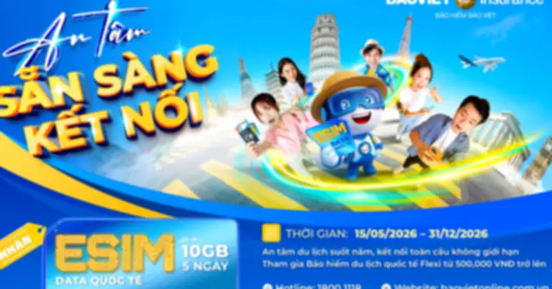 Bảo hiểm Bảo Việt tặng eSIM quốc tế khi mua bảo hiểm du lịch Flexi