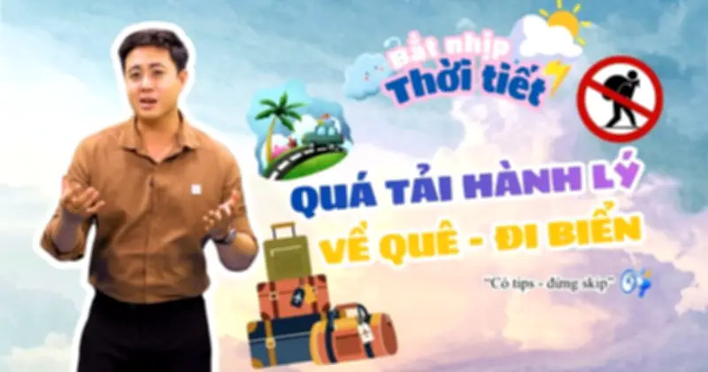 Bắt nhịp thời tiết: Mang quá nhiều hành lý đi nghỉ lễ vì sợ thiếu, có nên không?