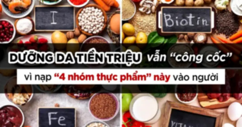 Các chất dinh dưỡng gây hại cho da khi dùng quá liều