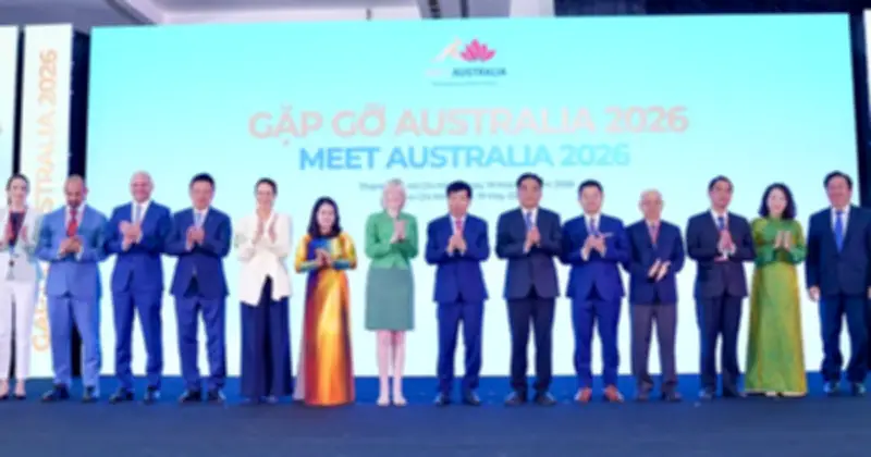 Chương trình Gặp gỡ Australia 2026 thúc đẩy hợp tác toàn diện Việt Nam - Australia