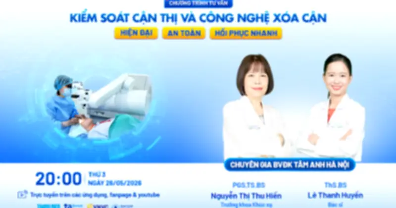 Công nghệ nhãn khoa hiện đại giúp kiểm soát cận thị an toàn, phục hồi nhanh