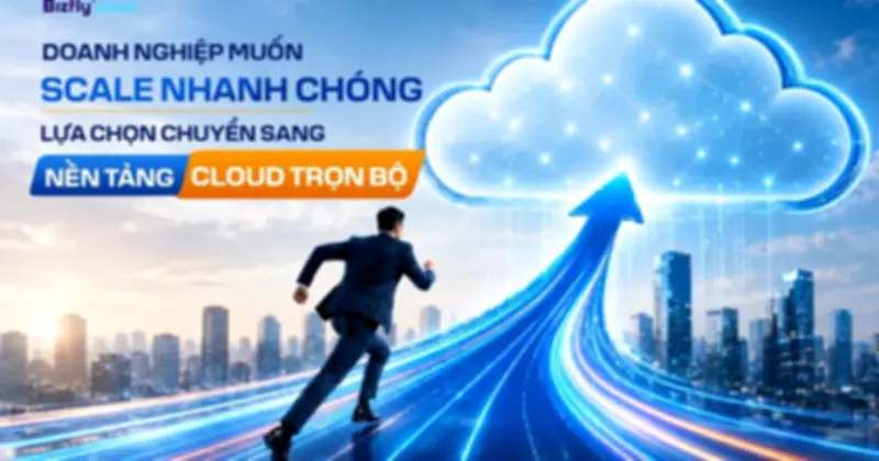 Doanh nghiệp scale nhanh nhờ chuyển sang cloud trọn bộ giải pháp từ BFC