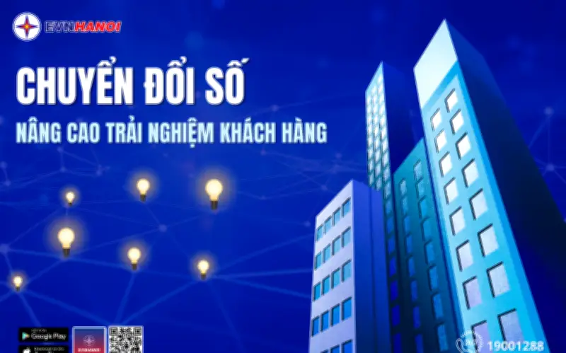EVNHANOI tái cấu trúc số hóa, nâng tầm trải nghiệm khách hàng Thủ đô