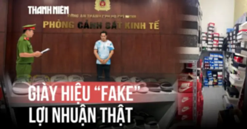 Giày hiệu fake, lợi nhuận thật: Chủ cửa hàng bị khởi tố