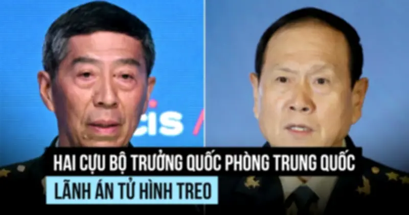 Hai cựu Bộ trưởng Quốc phòng Trung Quốc nhận án tử hình treo