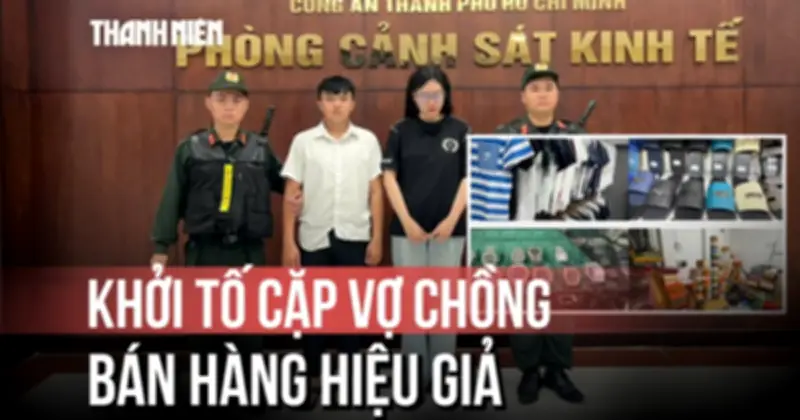 Hàng hiệu giá rẻ: Con đường của nguồn hàng được vợ chồng tuồn về bán suốt nhiều năm
