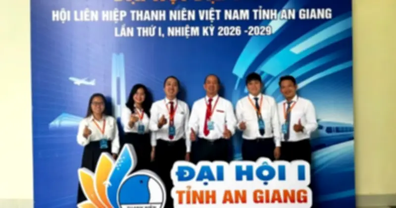 Đại hội Hội Liên hiệp thanh niên Việt Nam tỉnh An Giang lần thứ nhất thành công tốt đẹp