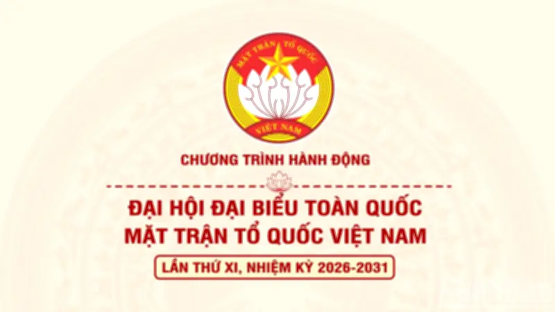 Đại hội Mặt trận Tổ quốc Việt Nam lần thứ XI: Đoàn kết, phát huy sức mạnh nhân dân