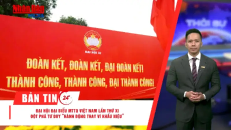 Đại hội MTTQ lần thứ XI diễn ra tháng 5/2026, nhiều điểm mới về hành động