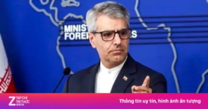 Iran khẳng định đề xuất gửi Mỹ là hợp lý, bác bỏ tuyên bố của ông Trump