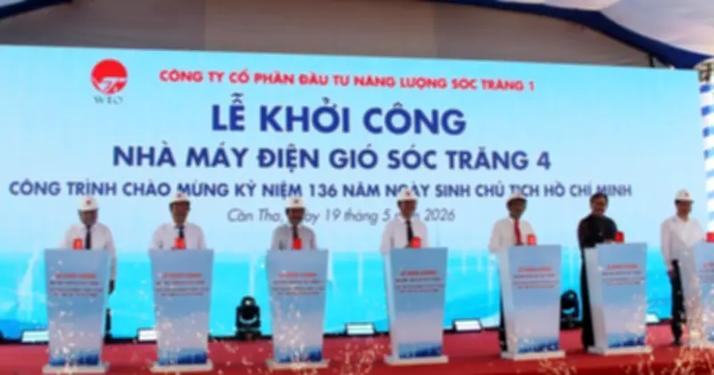 Khởi công Nhà máy Điện gió Sóc Trăng 4 và Phú Cường 1A, 1B tại Cần Thơ