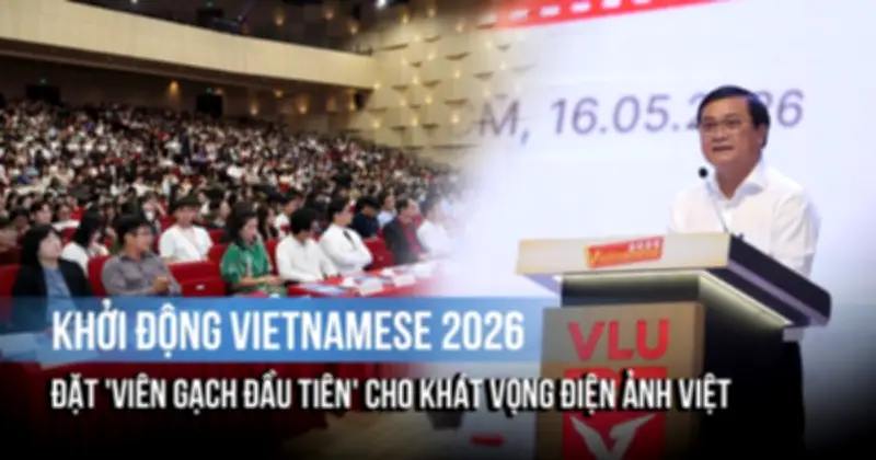 Khởi động Cuộc thi phim ngắn Vietnamese 2026 tại TP.HCM